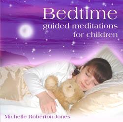 Bedtime Guided Meditation CD by Michelle Roberton-Jones