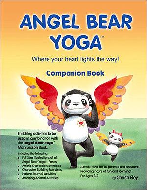 Angel Bear Yoga Companion Book by Christi Eley